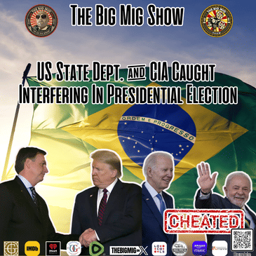 US State Dept. &amp; CIA Caught Interfering In Presidential Election |EP364