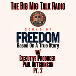 Sound of Freedom Pt.2 |EP362