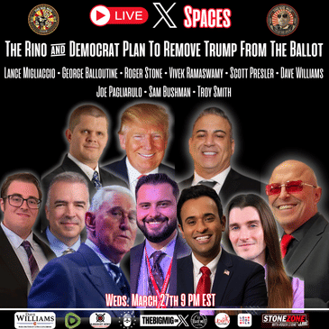 𝕏 Spaces w/ Vivek Ramaswamy, Roger Stone, Scott Presler, Dave Williams, Dr Ruby, &amp; More |EP249