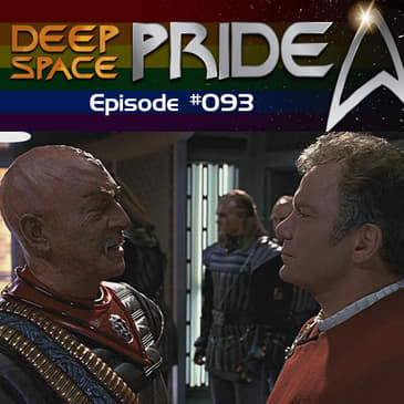 093 - The One Where Star Trek VI Applies to Today's World