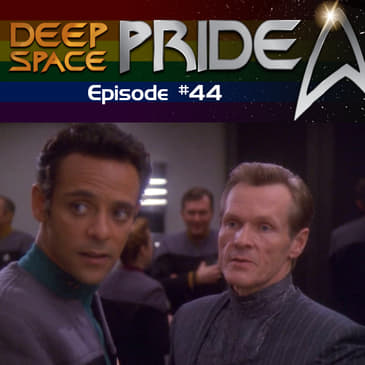 044 - The Underappreciated Episodes of DS9 - Inter Arma Enim Silent Leges