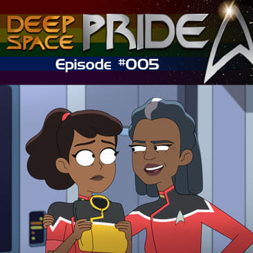 005: Lower Decks - Episode 4