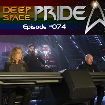 074 - The One Where Discovery is Over and We Want More Jurati and the Borg Queen