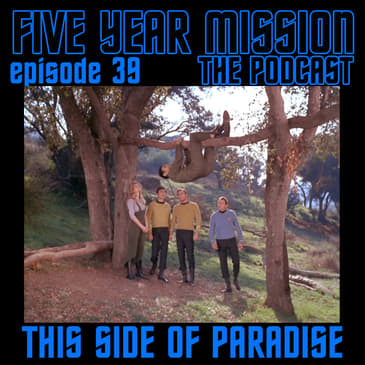 039 - This Side Of Paradise: What Are Little Songs Made Of?
