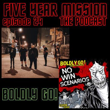 024 - Boldly Go with...Boldly Go!