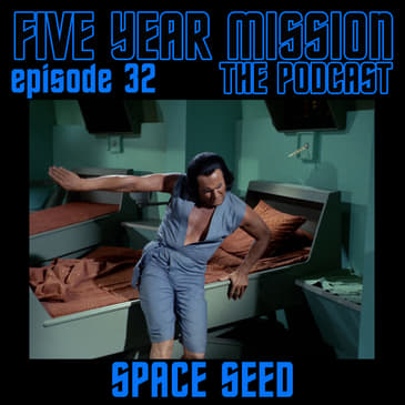 032 - Space Seed