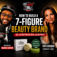 How to Build a 7-Figure Beauty Brand | DIP Founder Kate Assaraf