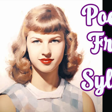 Poetry Birthed from Pain | Sylvia Plath