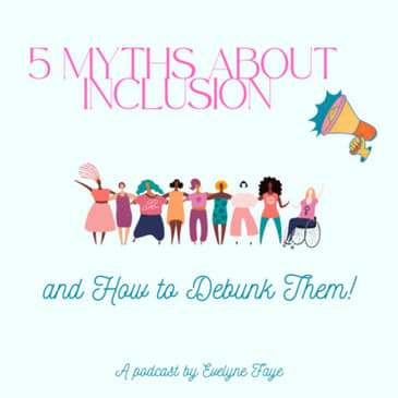 Unified Voices: 5 Myths About Inclusion – and How to Debunk Them