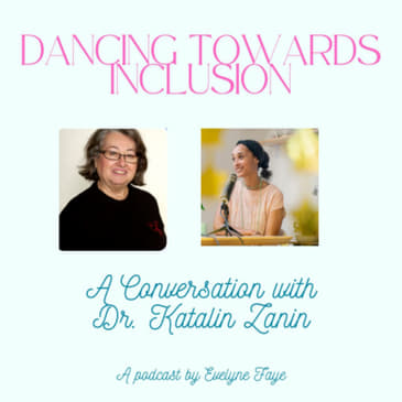 Unified Voices: Dr. Katalin Zanin: Tanz ohne Grenzen / Dr. Katalin Zanin: A Life in Inclusive Dance