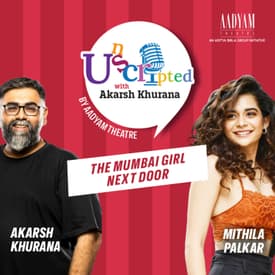 The Mumbai Girl Next Door ft. Mithila Palkar