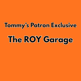 Tommy's Patron Exclusive - The ROY Garage