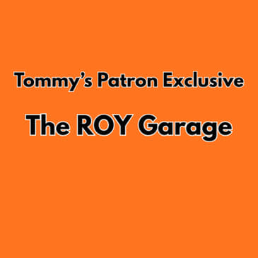 Tommy's Patron Exclusive - The ROY Garage