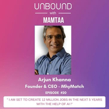 " I am set to create 12 million jobs in the next 5 years with the help of AI !" Ft. Arjun Khanna