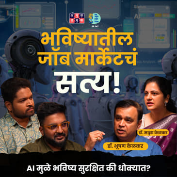 Al Impact on Jobs, Careers & Mindset | Dr. Bhooshan & Dr. Madhura Kelkar |TATS with Shardul & Omkar