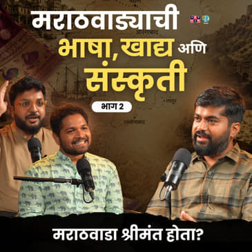 Untold History of Marathawada (Part 2) | Sanket Kulkarni | TATS with Omkar & Shardul