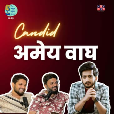 Candid Amey Wagh | TATS EP 9 | Marathi Podcast