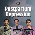 Postpartum Depression | Khuspus with Omkar |Dr. Manasi Naralkar &amp; Dr.Bhushan Shukla| Marathi Podcast