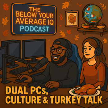 Dual PCs, Different Cultures &amp; Turkey Talk: Leveling Up for Thanksgiving