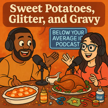Sweet Potatoes, Glitter, and Gravy: A Thanksgiving Craft Catastrophe