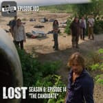 Episode 103: LOST S06E14 "The Candidate"