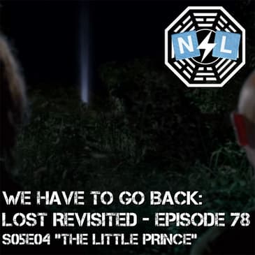 Episode 78: S05E04 - The Little Prince