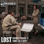 Episode 87: LOST S05E13 "Some Like it Hoth"