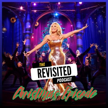 A Revisited Podcast Christmas!