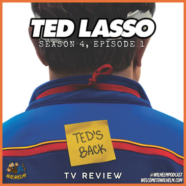 REVIEW: Ted Lasso - Season 4, Episode 1 (2026)