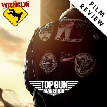 FILM REVIEW: Top Gun: Maverick