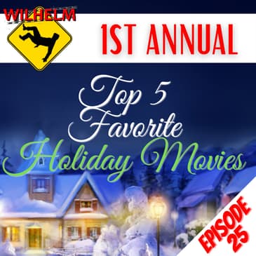 1ST ANNUAL HOLIDAY SPECIAL: Top 5 Favorite Holiday Movie