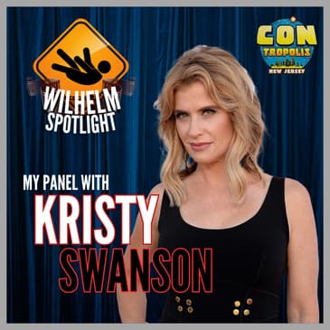 SPOTLIGHT: My Panel with Kristy Swanson (Buffy the Vampire Slayer)