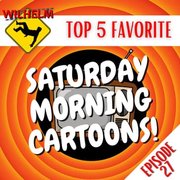 "CHILDHOOD REVISITED" Top 5 Favorite Saturday Morning Cartoons