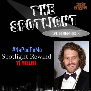 NaPodPoMo Day 29 – TJ Miller