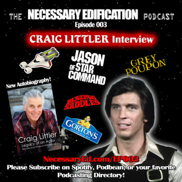 EP003 - CRAIG LITTLER (Jason of Star Command) Interview