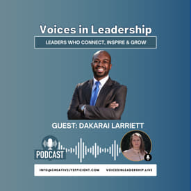 From Corporate Suites to Grassroots Activism: Dakarai Larriett's Journey of Leadership and Justice