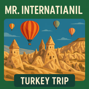 Turkish Delights: My Eye-Opening Journey Through Turkey