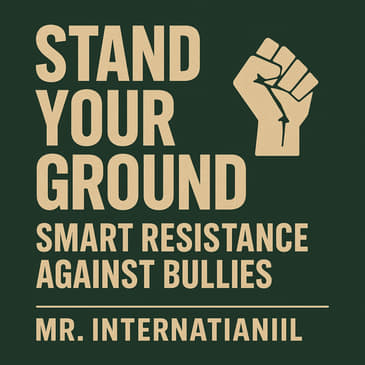 Stand Your Ground: Fighting Back Against Bullies