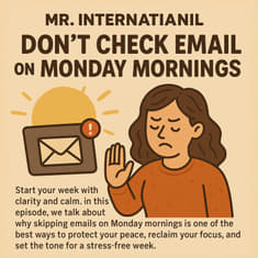 Avoiding Monday Morning Blues