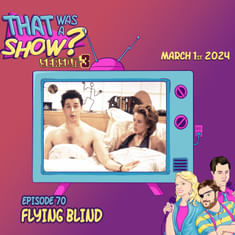 Flying Blind - Starring Téa Leoni and Corey Parker with guest Lisa Kudrow