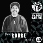 #40 - Jack Roure - Le Maestro qui bichonne le vélo de Loïc Bruni