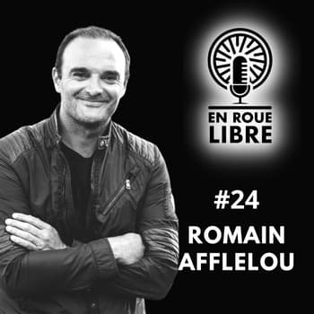 # 24 - Romain Afflelou - Où vont les startups dans la mobilité?