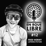 #12 - Fred Horny - Lapierre / Picture - Explorer et faire découvrir le Monde sur un VTT