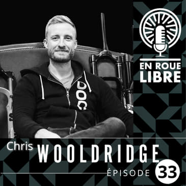 #33 - Chris Wooldridge - Chris Bike Dijon - L'insolent qui casse les codes des magasins de vélo.