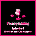 Cherish Chen: Chaos Agent