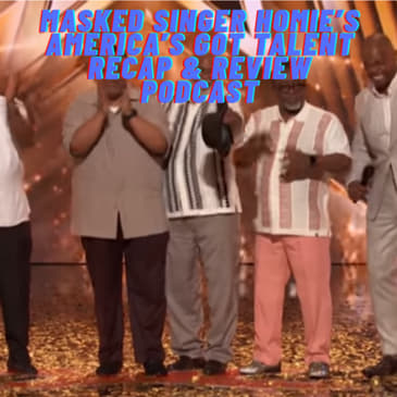 Masked Singer Homie's America's Got Talent Season 20 Episode 4 Recap & Review