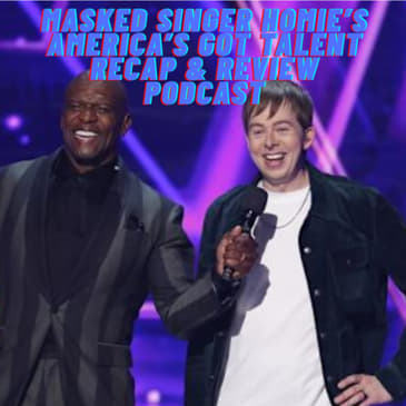 Masked Singer Homie's America's Got Talent Season 20 Semi Finals Recap & Review