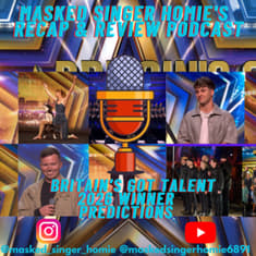 Who will win Britain's Got Talent 2026 | Masked Singer Homie's Recap & Review Podcast