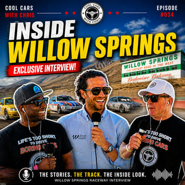 034 | Willow Springs Raceway: How to Drive the Track + Insider Secrets (Kevin Hart Interview)
