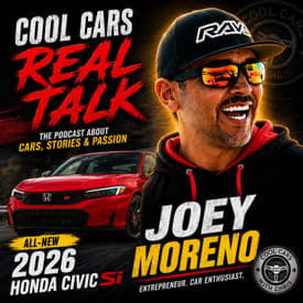 036 | 2026 Honda Civic Si Build: 30 PSI Boost, Mods &amp; Cars and Coffee 805 with Joey Moreno